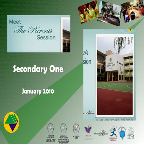 MTPS - Principal's Talk For Sec 1 Parents (Jan 2010)