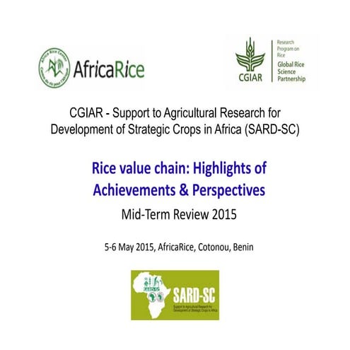 Rice value chain: Highlights of Achievements & Perspectives