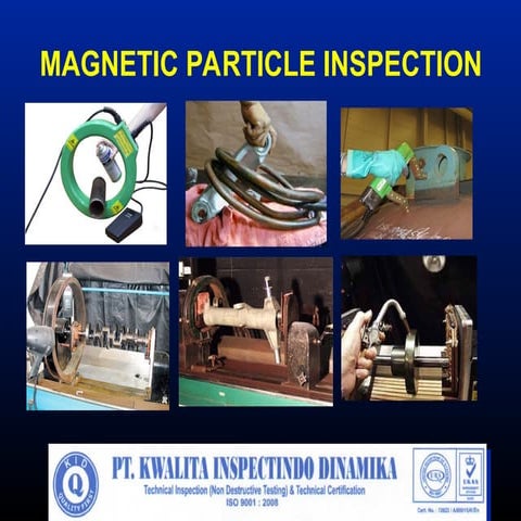 Pengenalan NDT Magnetic Particle Testing
