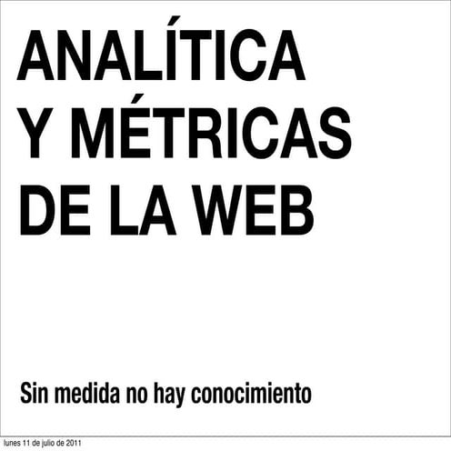 Métrica para Redes Sociales y Webs