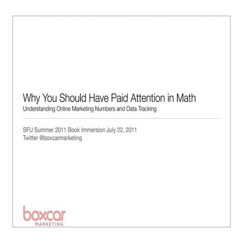 Why You Should Have Paid Attention in Math