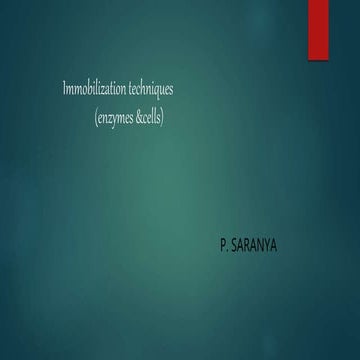 Immobilization techniques