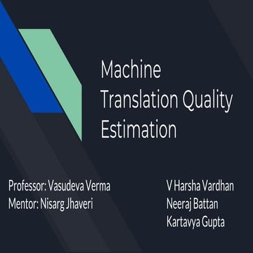 Machine Translation Quality Estimation | PPTX