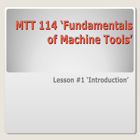 Mtt114 lesson 1 introduction
