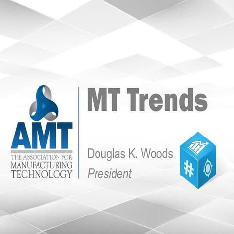Manufacturing Technology Trends
