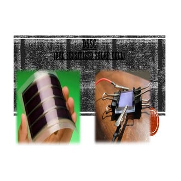 Dye Sensitized Solar cell (DSSC) | PPTX