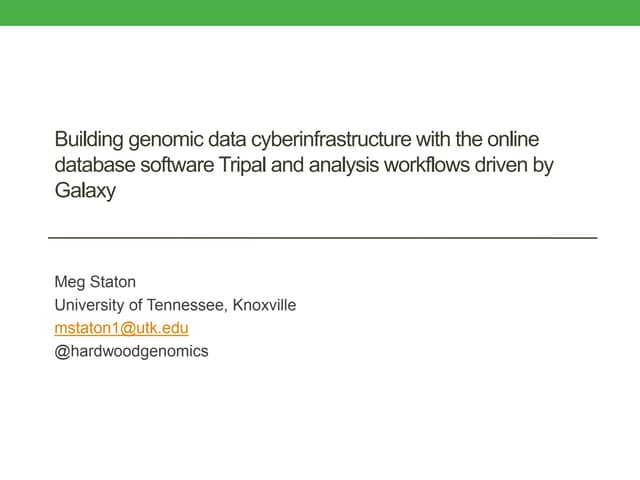 Building genomic data cyberinfrastructure with the online database software T...