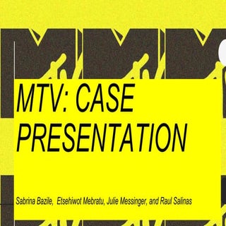 MTV Case Study