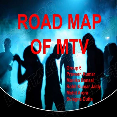 Mtv raod map 10 yrs down the line