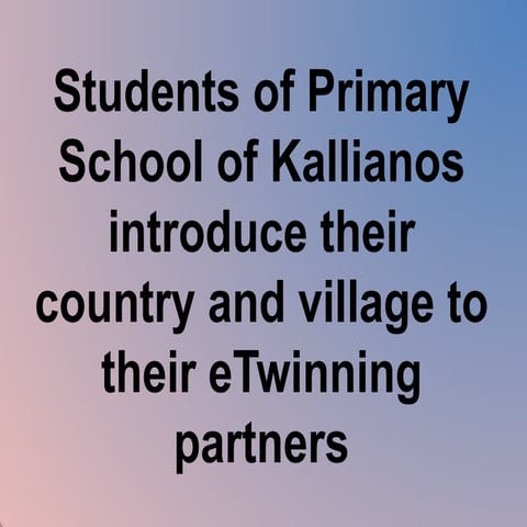 Students introduce: Greetings from greece