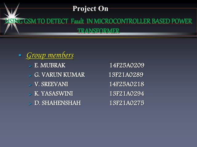 fault detection of transformer using GSM,,,,by YASASWINI.KAGITHALA