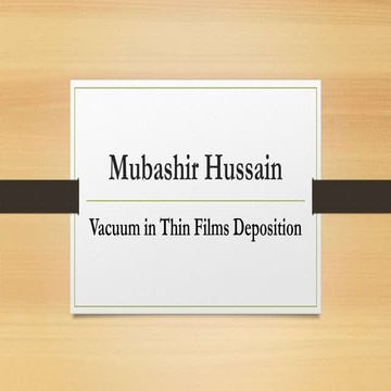 Mubashir, vacuum