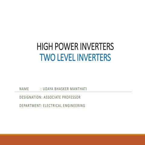 High power Inverters Introduction & Applications