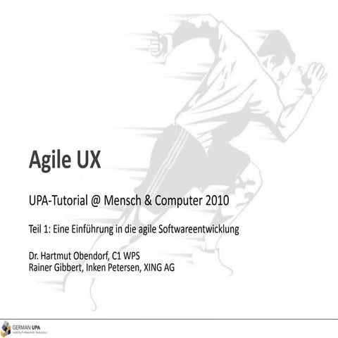 Mensch & Computer 2010 - Tutorial Agile UX