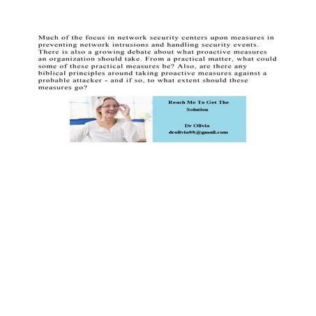 Much of the focus in network security centers upon measures in preve.docx