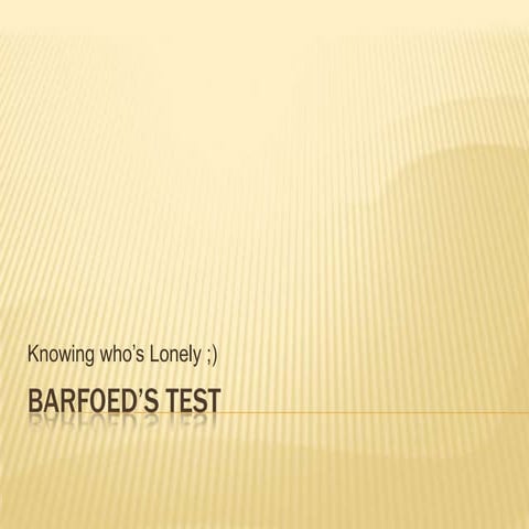 Mucic and Barfoeds Test