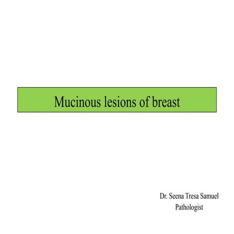 Mucinous lesions of breast | PDF