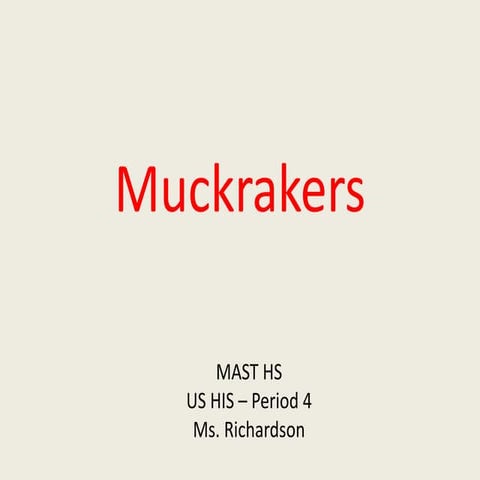 Muckrakers