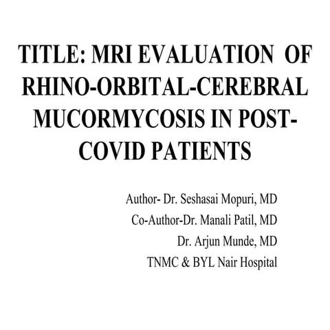 MRI of cranio-facial mucormycosis 