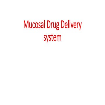 Mucoadhesive Drug delivery system