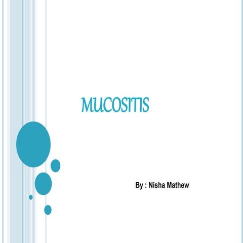 Mucositis