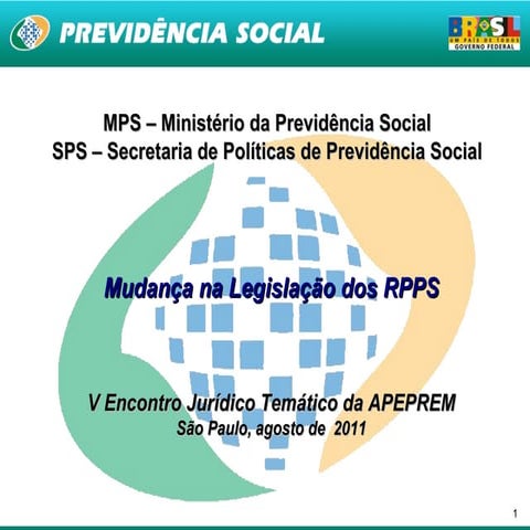 Mudança na legislação dos rpps | PPT