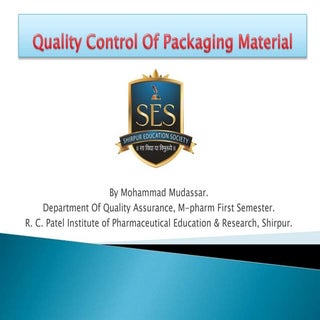 Quality Control Of Packaging Material