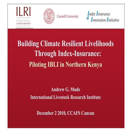 Mude - Building Climate Resilient Livelihoods through Index-Insurance in Nort...