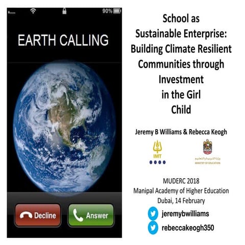 School as Sustainable Enterprise: Building Climate Resilient Communities through Investment in the Girl Child 