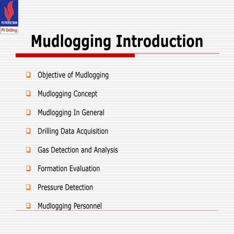 Mudloging.ppt cho kiểm soát giếng khoan dầu