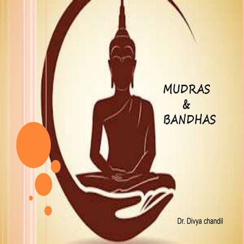 Mudras and bandhas