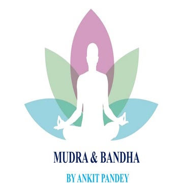 MUDRAS, magic at your finger tips by 