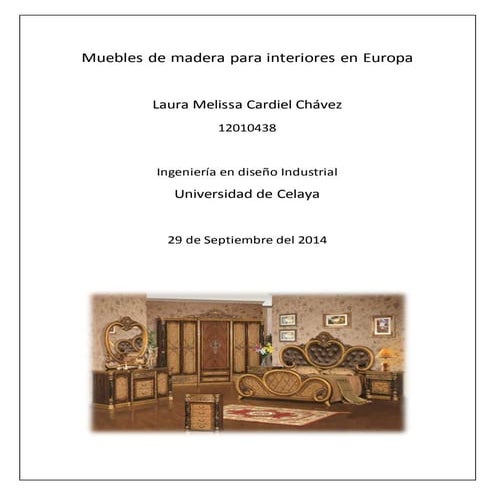 Muebles de madera para interiores en Europa