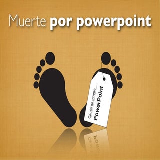 Muerte por powerpoint  y como diseñ...