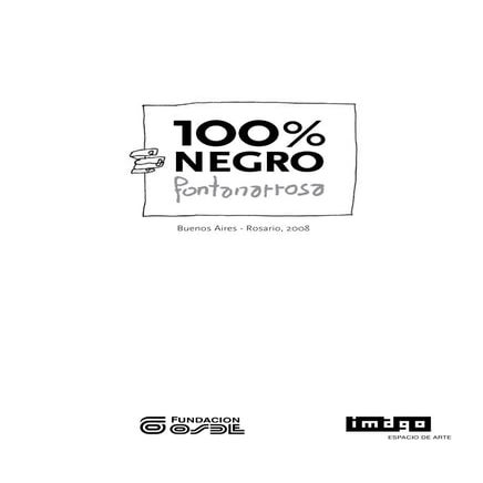 100% negro Fontanarrosa