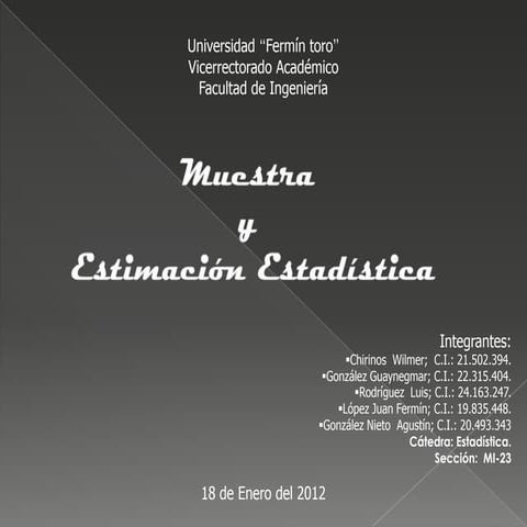 Muestra y estimación estadística