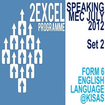 MEC JULY 2012 SPEAKING SET 2