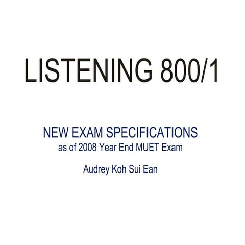 Muet listening