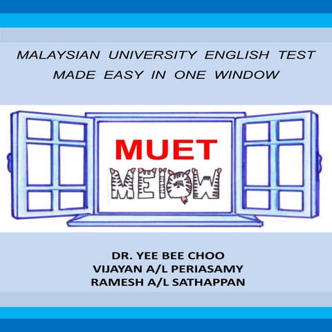 MUET MEIOW Notes for speaking