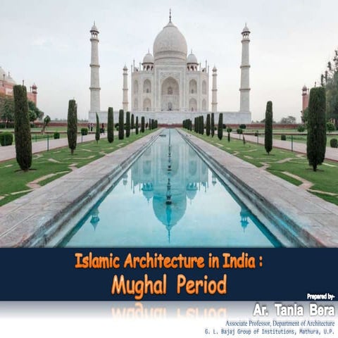 Mughal Architecture_Tania Bera.pptx