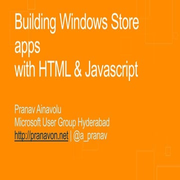 Building Windows Store apps with HTML & Javascript | PPT