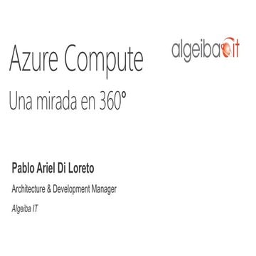 [Evento] Microsoft Azure | Azure Compute: una mirada en 360°