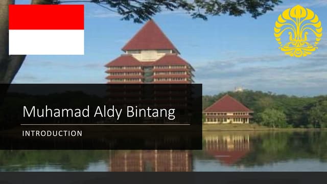 Muhamad Aldy Bintang - NTUST Introduction Presentation