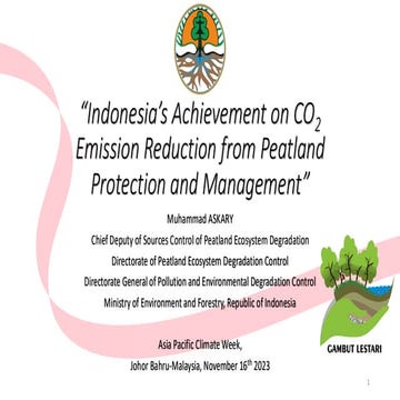 Indonesia's Achievement on CO2 Emission Reduction from Peatland Protection an...