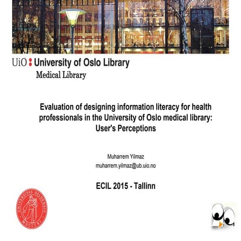 Evaluation of designing information literacy for heath professionals in the U...