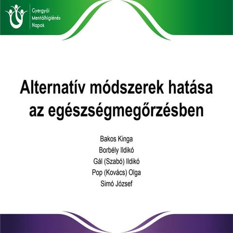 Alternatív módszerek hatása az egészségmegőrzésben