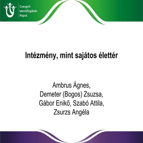 Intézmény mint sajátos élettér