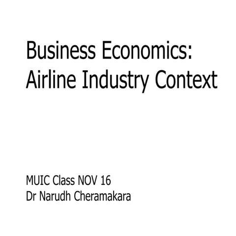 MUIC Airline Business Economic NOV 16