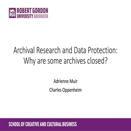 POPH: Archival Research and Data Protection: Why are some archives closed? - ...