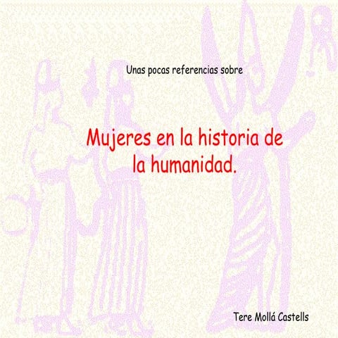 Mujeres en la historia de la humanidad